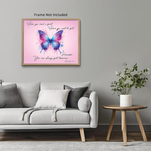 Posterizer 1 pcs-You Can Always Quit Tomorrow-Mary Ellen Kraus-Famous Figures Art Collection-Quotes- Living Room Bedroom Decor- unframed wall art...